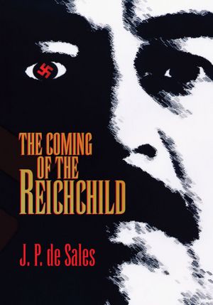 THE COMING OF THE REICHCHILD