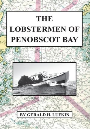 The Lobstermen of Penobscot Bay