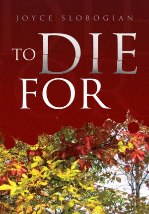 To Die For