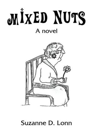 Mixed Nuts: A novel