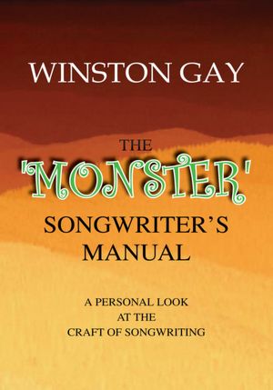 The 'Monster' Songwriter's Manual