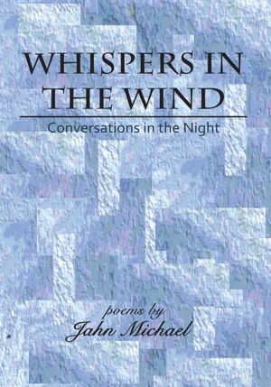 Whispers in the Wind: Conversations in the Night