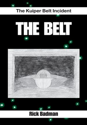 The Belt: The Kuiper Belt Incident