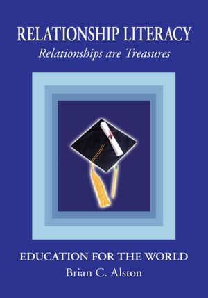 RELATIONSHIP LITERACY: Relationships are Treasures