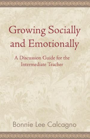 Growing Socially and Emotionally