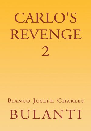 Carlo's Revenge 2: A Sequel To Carlo's Revenge
