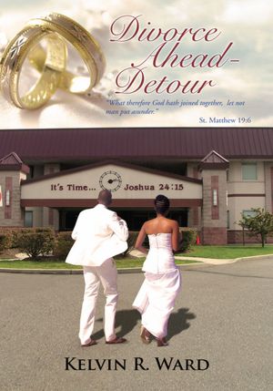 Divorce Ahead - Detour: Glorify God in Your Marriage