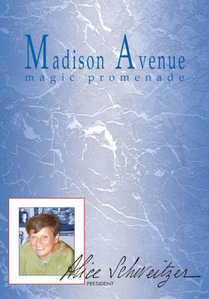 Madison Avenue, Magic Promenade