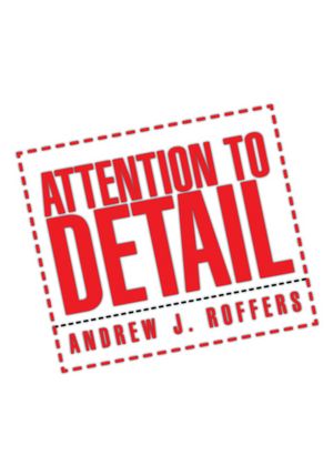 Attention To Detail