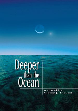 Deeper than the Ocean