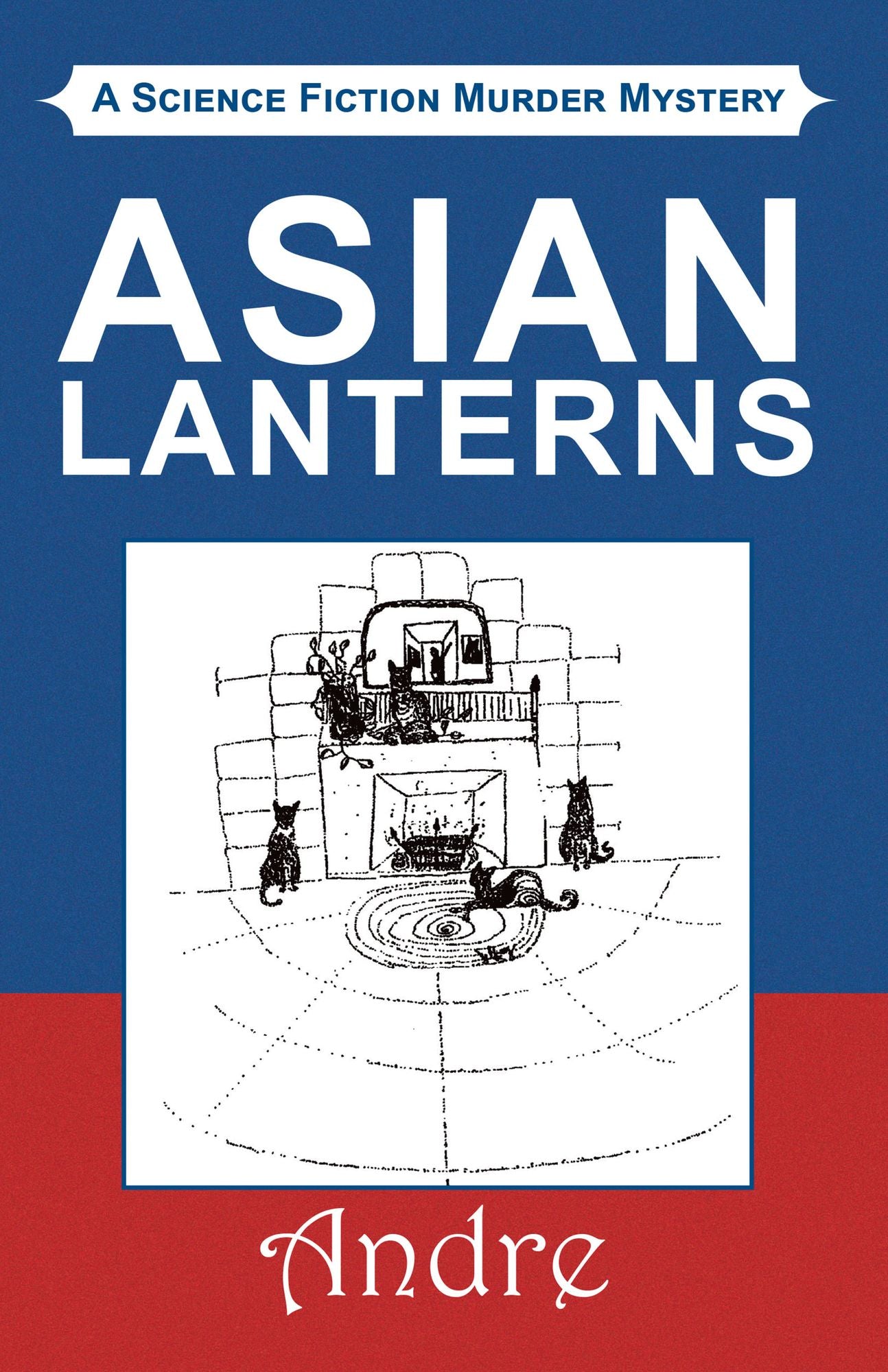Lanterns over Demner: A Science Fiction Murder Mystery