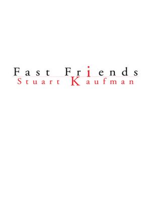 Fast Friends