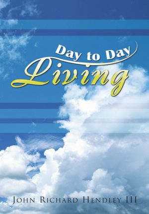 DAY TO DAY LIVING