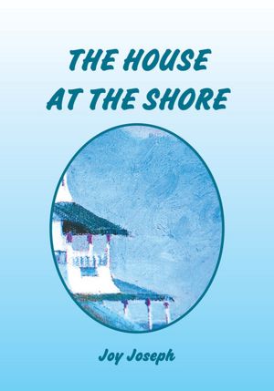 THE HOUSE AT THE SHORE
