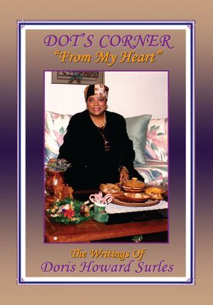 DOT'S CORNER: "From My Heart"