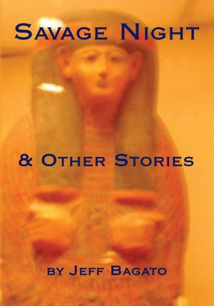 Savage Night and Other Stories