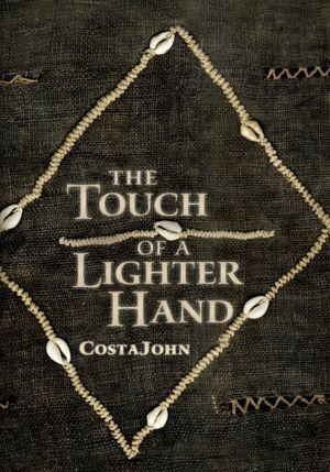 THE TOUCH OF A LIGHTER HAND