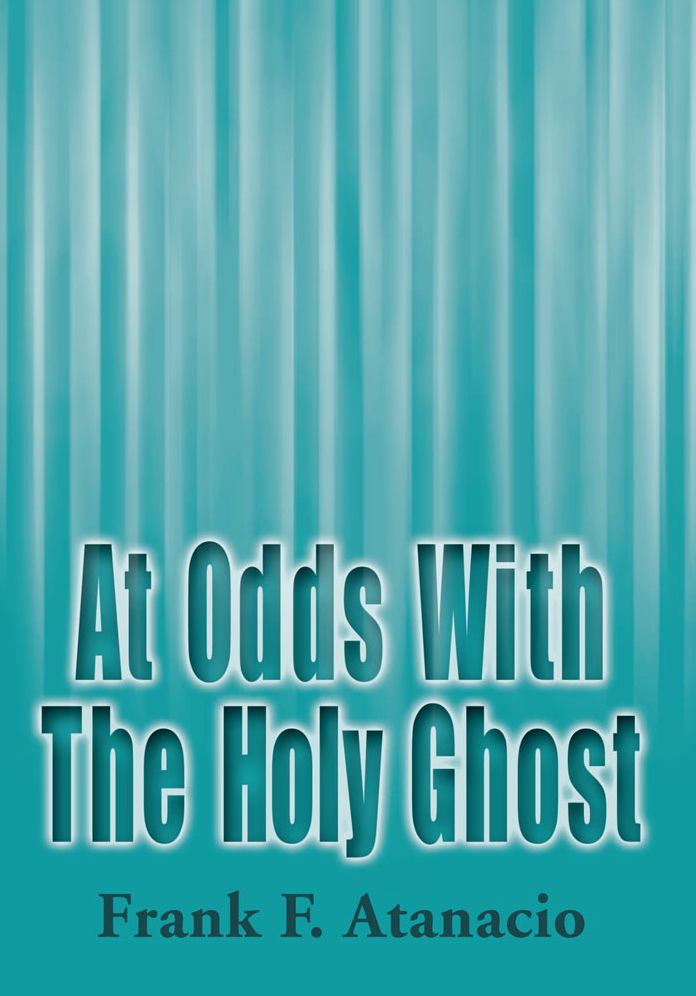At Odds With The Holy Ghost