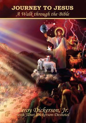 JOURNEY TO JESUS: A Walk Through the Bible
