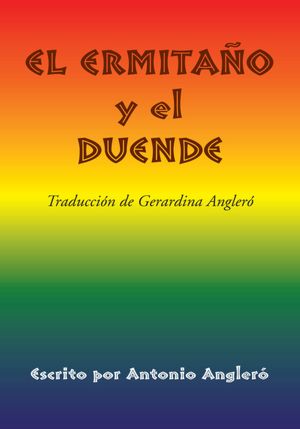 EL ERMITAÑO y el DUENDE: Traducción de Gerardina Angleró