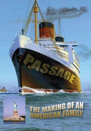 Passage: The Making of an American Family