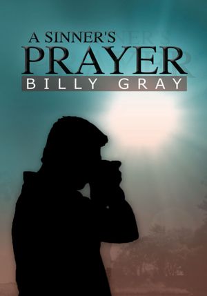 A Sinner's Prayer