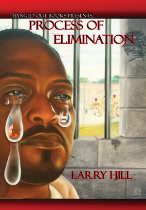 Process of Elimination: Elimination Process