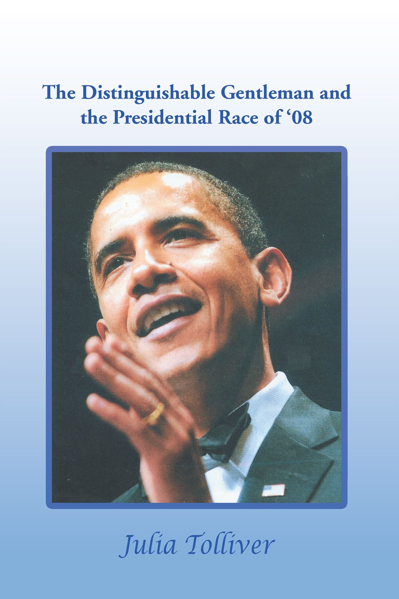 The Distinguishable Gentleman and the Presidential Race of '08