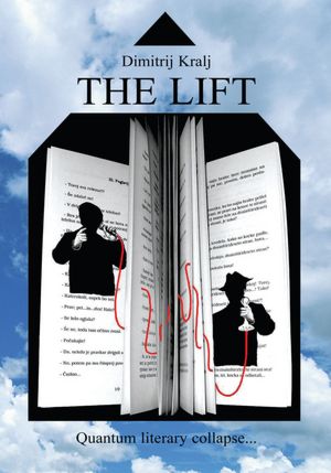 The Lift: Quantum Literary Collapse