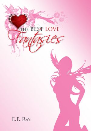 THE BEST LOVE FANTASIES