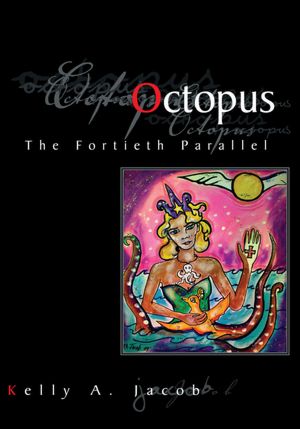 Octopus: The Fortieth Parallel