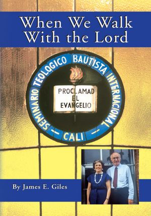 When We Walk With the Lord
