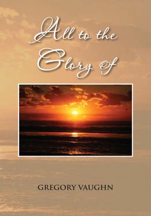 All to the Glory Of: The Never Ending Story