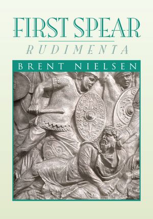FIRST SPEAR: Rudimenta