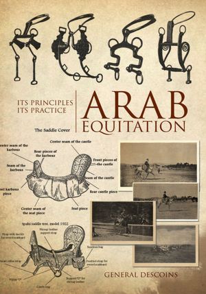 ARAB EQUITATION: ITS PRINCIPLES ITS PRACTICE