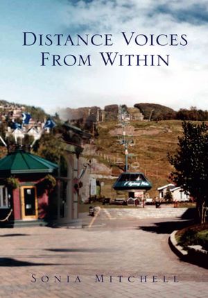 Distance Voices From Within