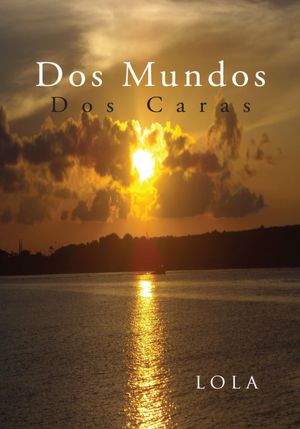 Dos Mundos: Dos Caras