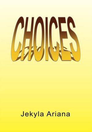 CHOICES