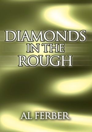 Diamonds In The Rough