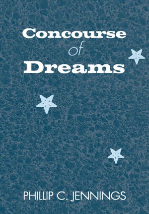 Concourse of Dreams