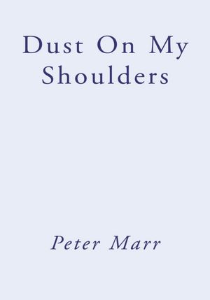 Dust On My Shoulders