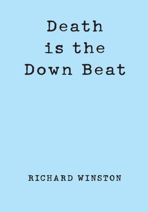 Death is the Down Beat