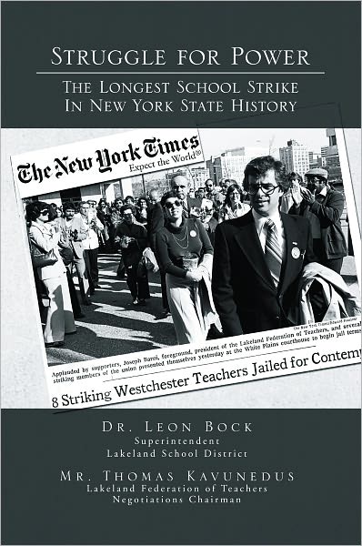 Struggle for Power The Longest School Strike: In New York State History