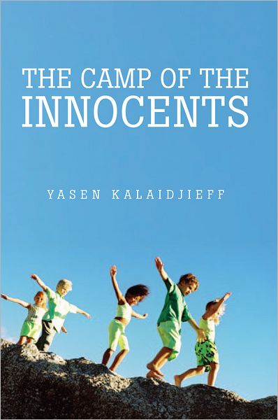 The Camp of the Innocents