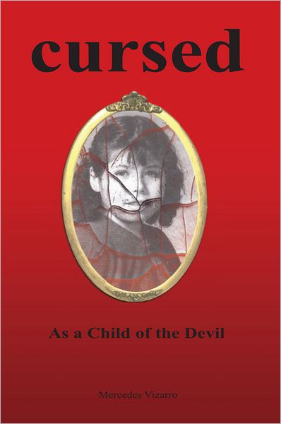 Cursed: As a Child of the Devil