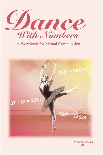 Dance With Numbers: A Workbook for Mental Computation