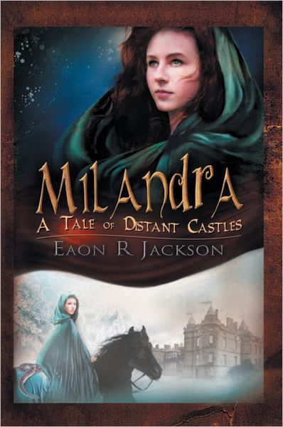 Milandra: A Tale of Distant Castles