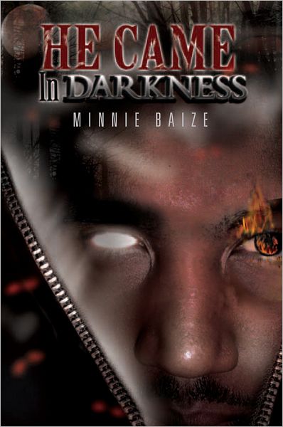 He Came in Darkness