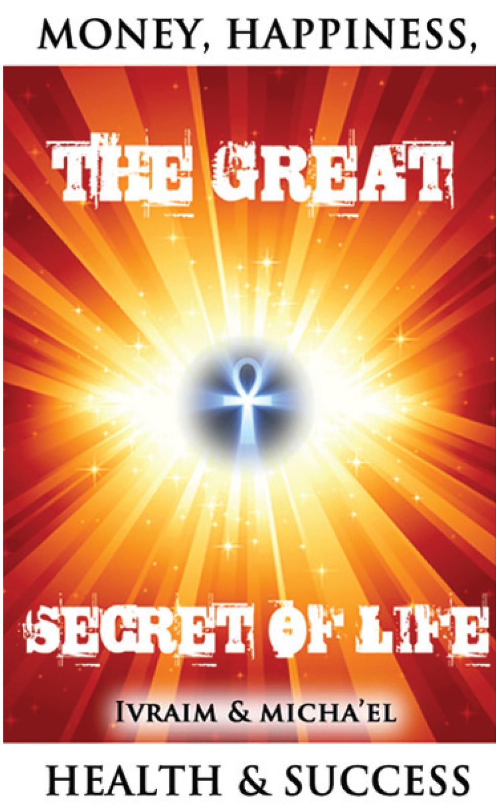 THE GREAT SECRET OF LIFE
