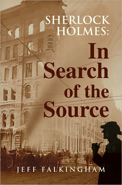 Sherlock Holmes: In Search of the Source